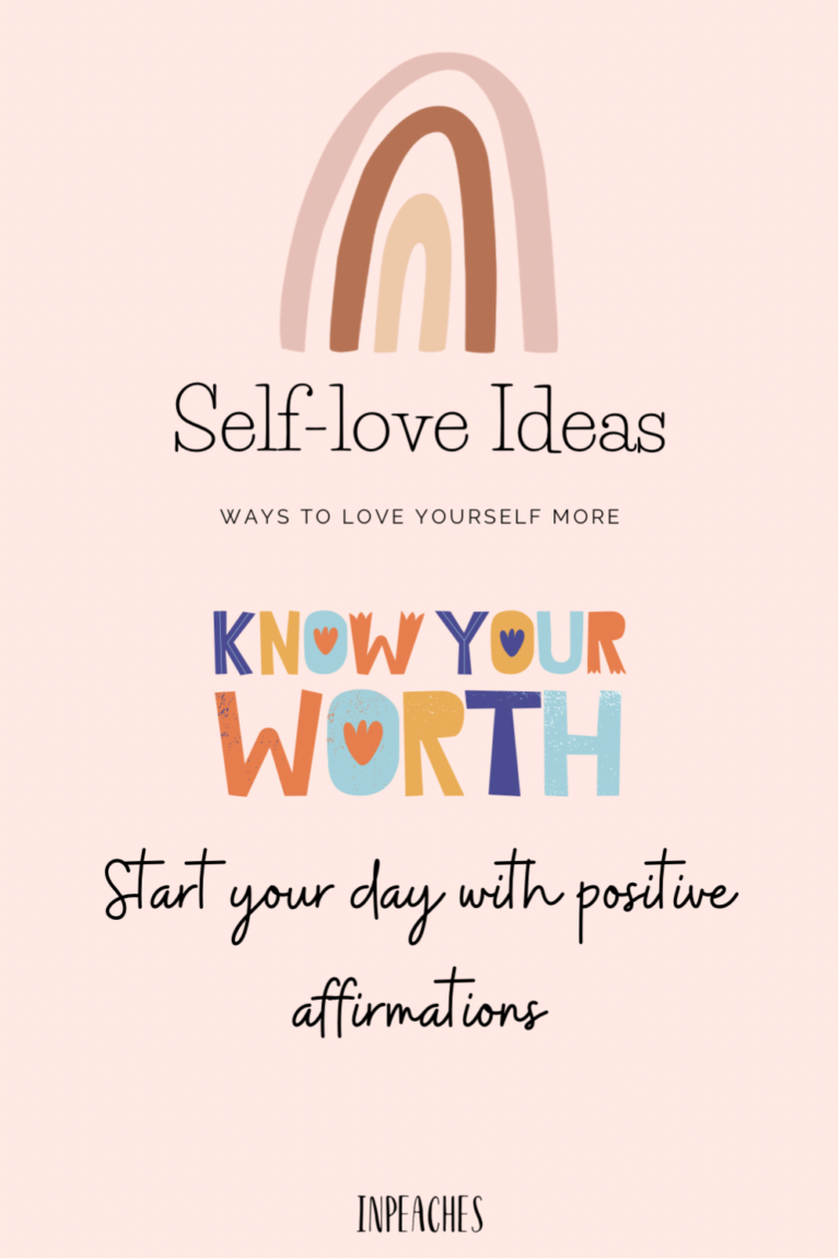 20 Small Ways To Practice Self-love And Start Loving Yourself More 