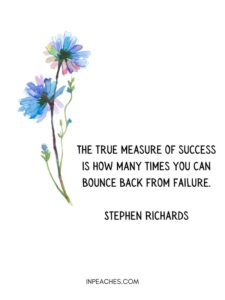 62 Comeback Quotes To Inspire And Help You Bounce Back - InPeaches