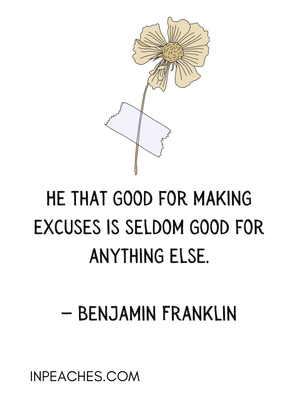 Inspiring stop making excuses quotes