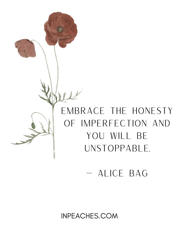 Imperfect 2025 flower quotes