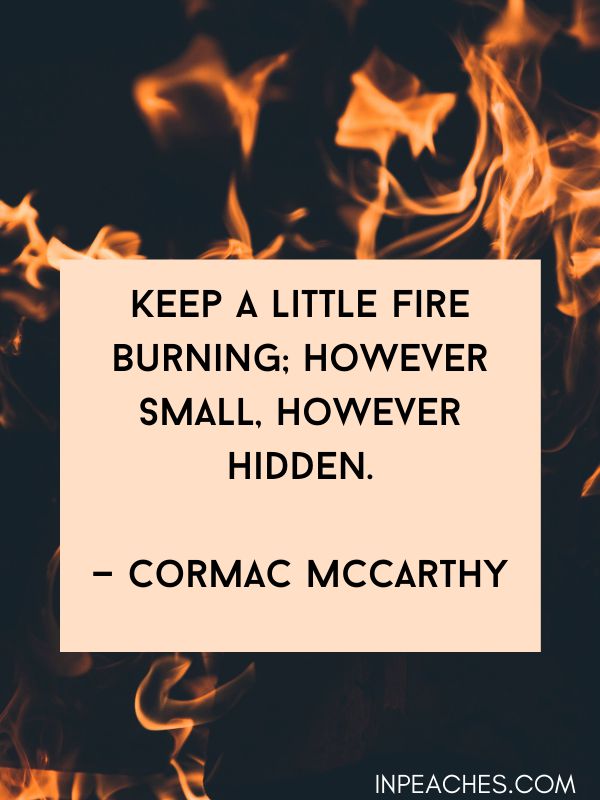 Fire Motivational Quotes