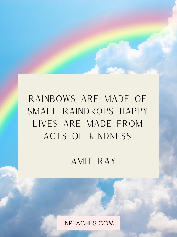 80+ Rainbow Quotes to Give you Hope on Rainy Days - inPeaches