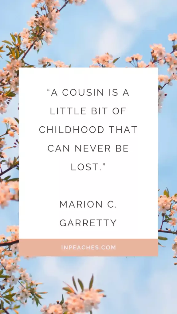 Cousin quotes and inspiring quotes for cousins