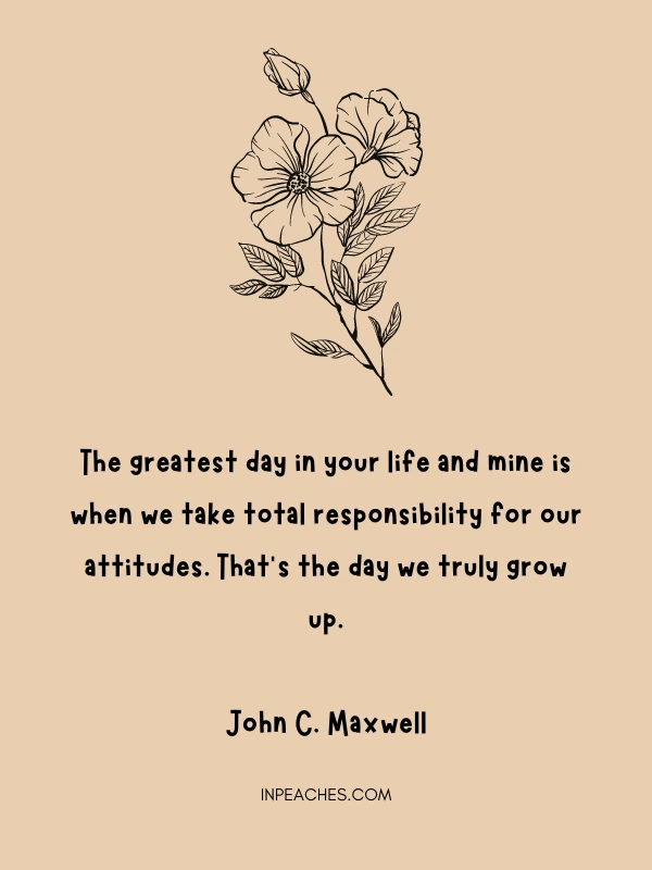 Responsibility Quotes to Inspire You to Take Control of your life -  Gracious Quotes