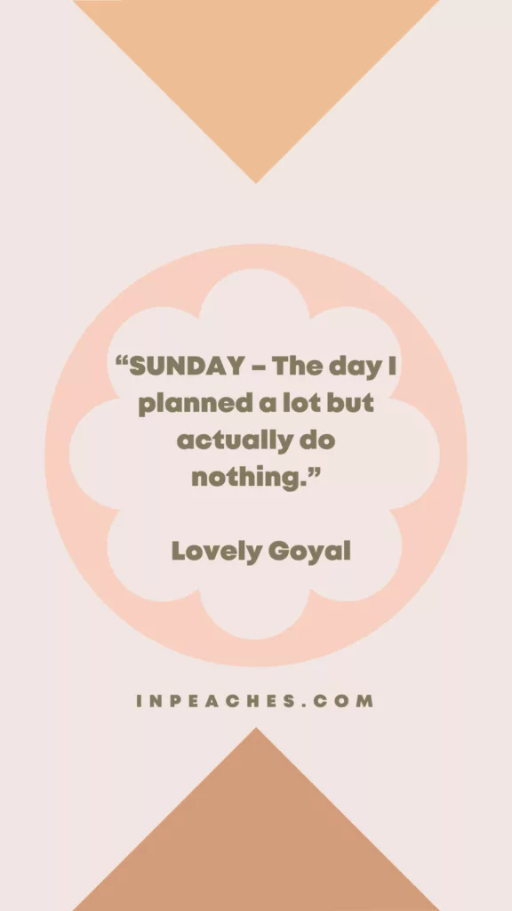 Sunday Morning Quotes To Relax And Unwind