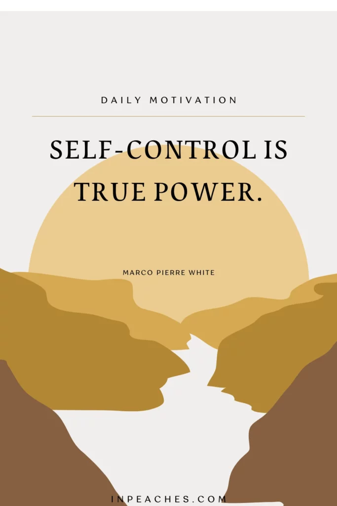 Self-control quotes